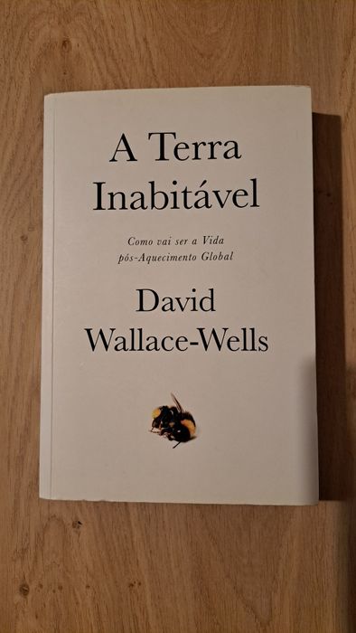 A Terra Inabitável de David Wallace-Wells