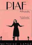 Piaf: A Biography - Monique Lange