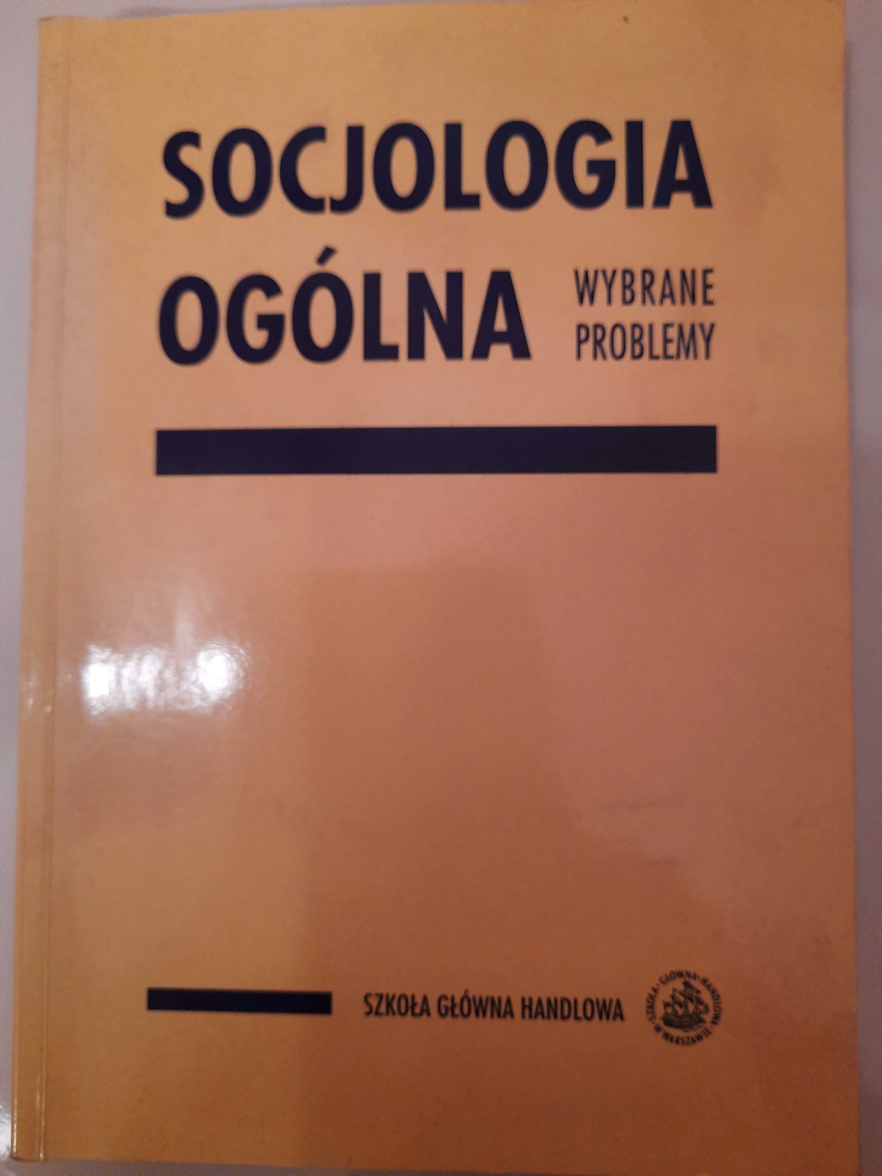 Socjologia ogólna. Podrecznik