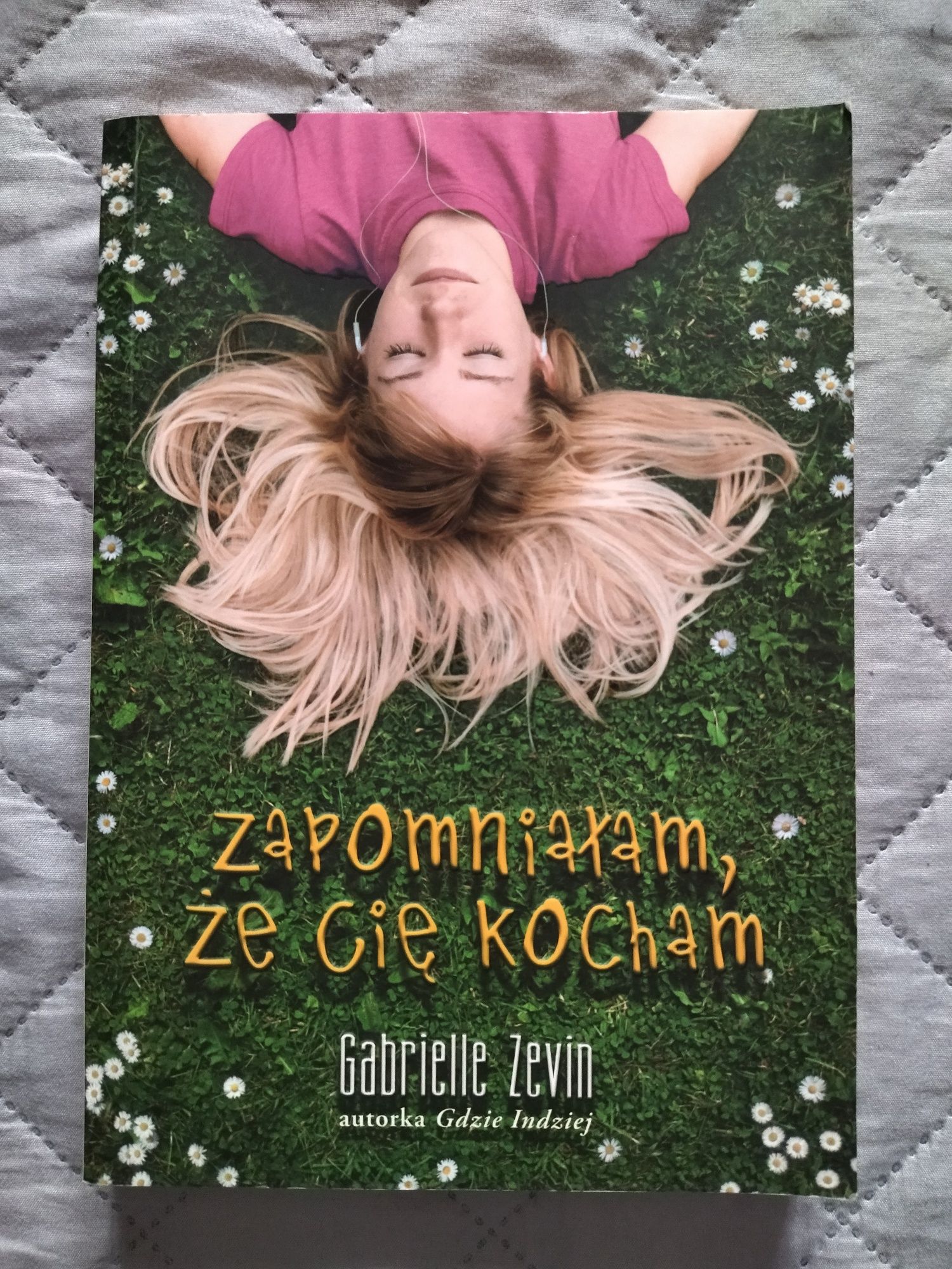 Książka "Zapomniałam, że cię kocham" Gabrielle Zevin