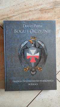 Bogu i ojczyźnie Tradycje Duszpasterstwa Wojskowego Bojarska-Syrek