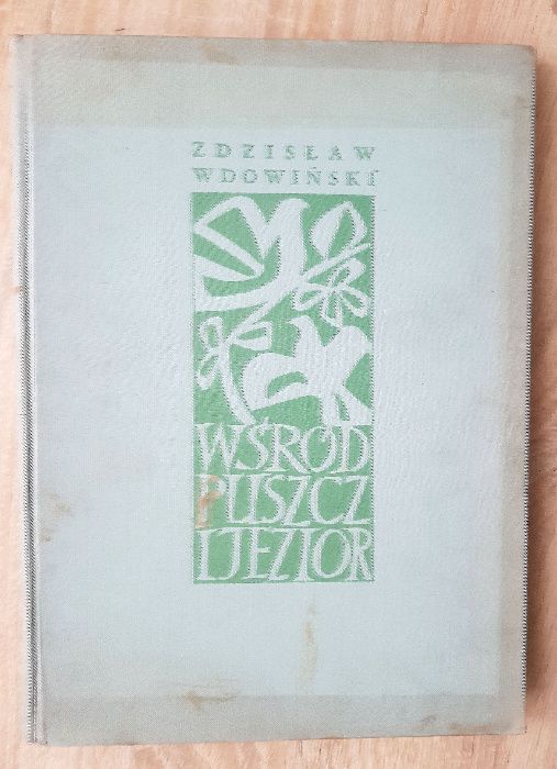 Wśród puszcz i jezior Wdowiński