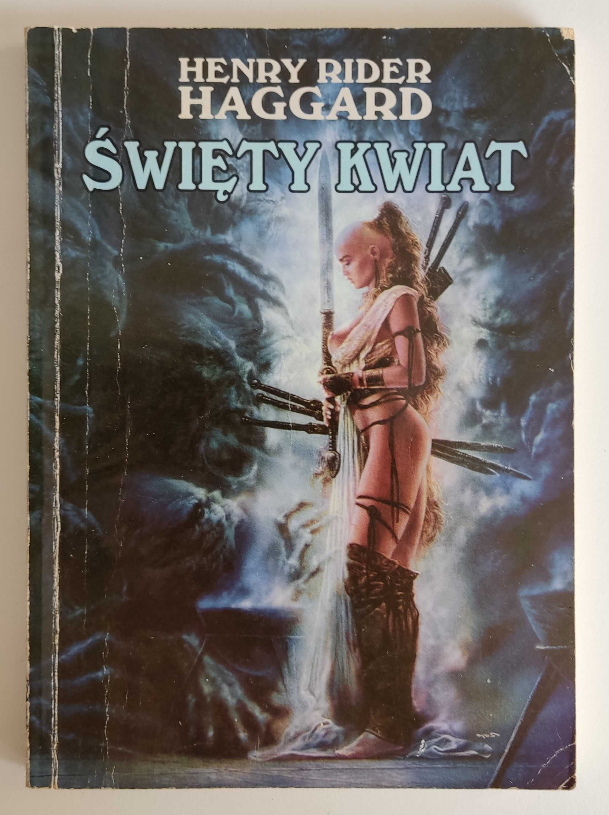 Święty kwiat Henry Rider Haggard