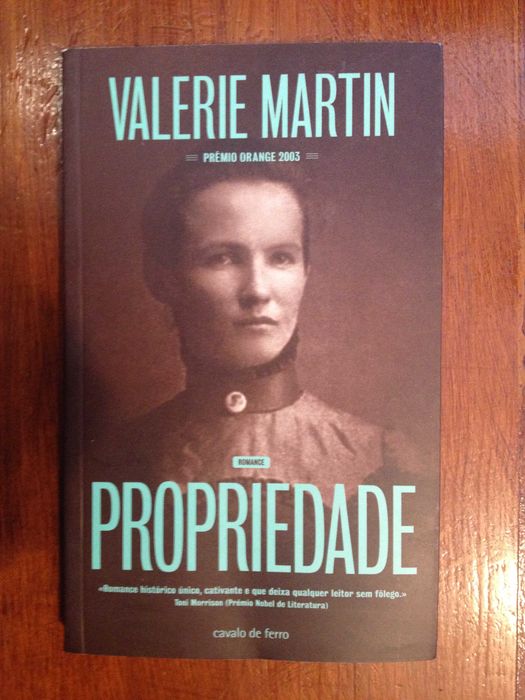 Valerie Martin - Propriedade