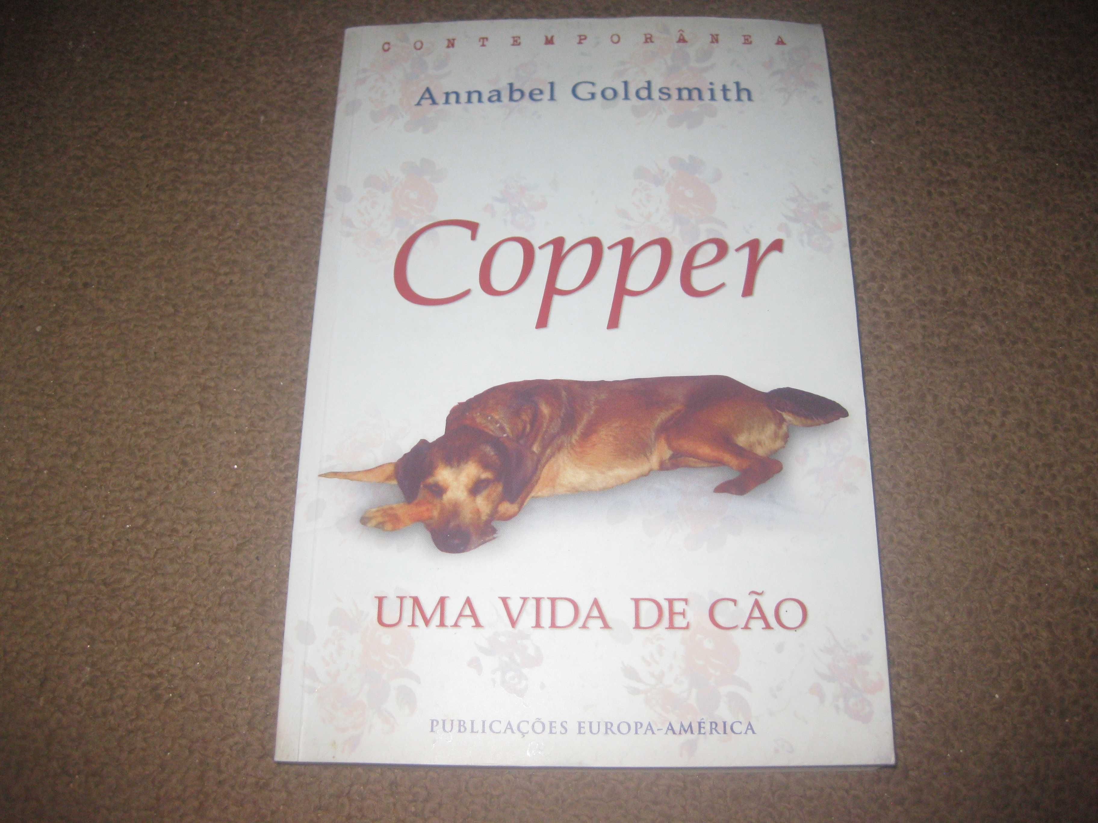 Livro "Copper: Uma Vida de Cão" de Annabel Goldsmith