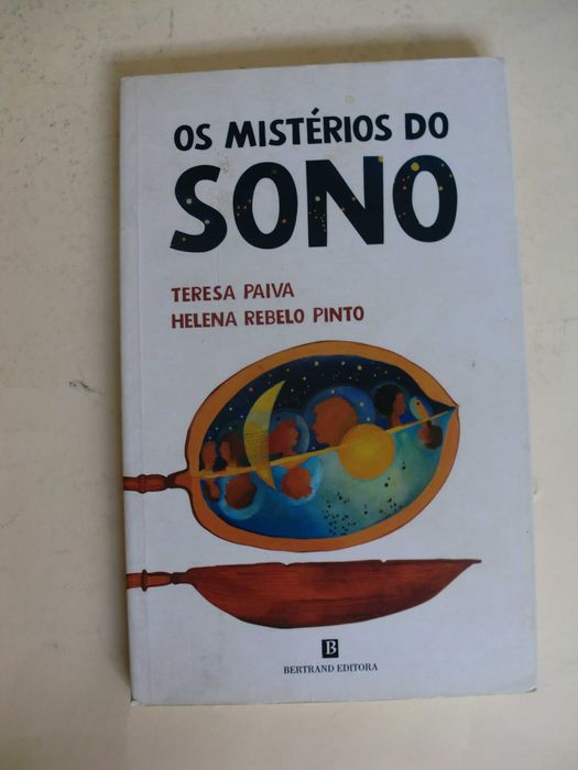 Os Mistérios do Sono
de Teresa Paiva