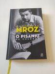Książka Remigiusz Mróz „O pisaniu na chłodno”