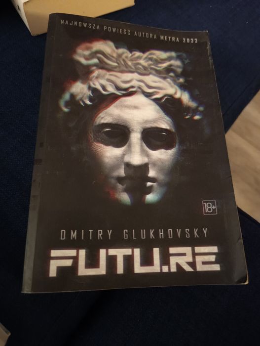 Dmitry Glukhovsky Futu.re