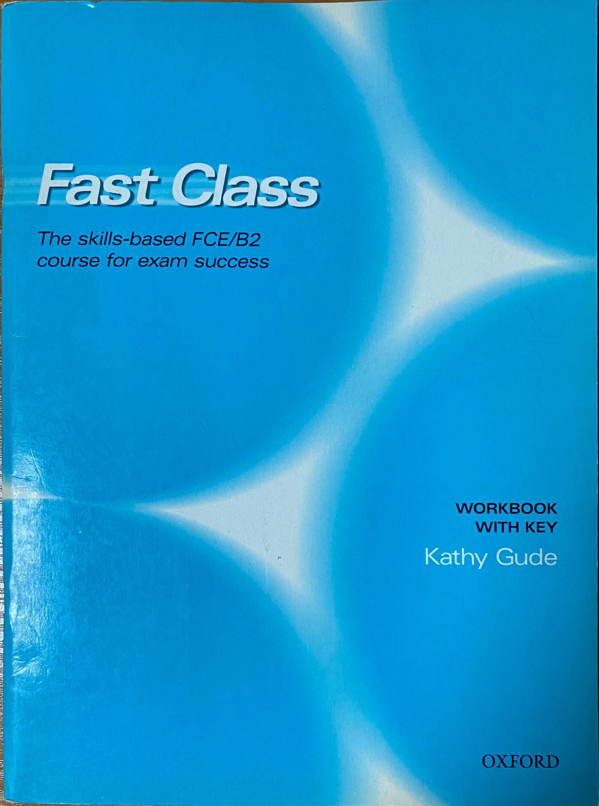 Podręcznik z angielskiego Fast Class workbook The skills-based FCE/B2