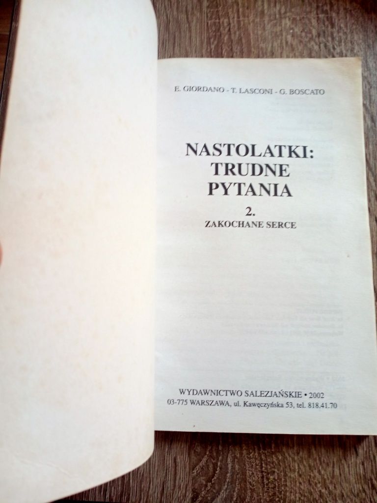 Nastolatki: trudne pytania, Część 2 - Zakochane Serce | E. Giorfano