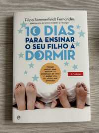 10 dias para ensinar o seu filho a dormir - Filipa Sommerfeldt Fernand