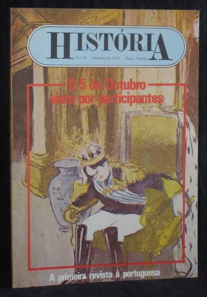 Revista História Nº 48 O 5 de Outubro visto por participantes