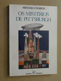 Os Mistérios de Pittsburgh de Michael Chabon - 1ª Edição