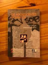 Os Adolescentes Violentos: Yves Tyrode e Stéphane Bourcet