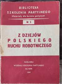 Z dziejów polskiego ruchu robotniczego wyd. 1949