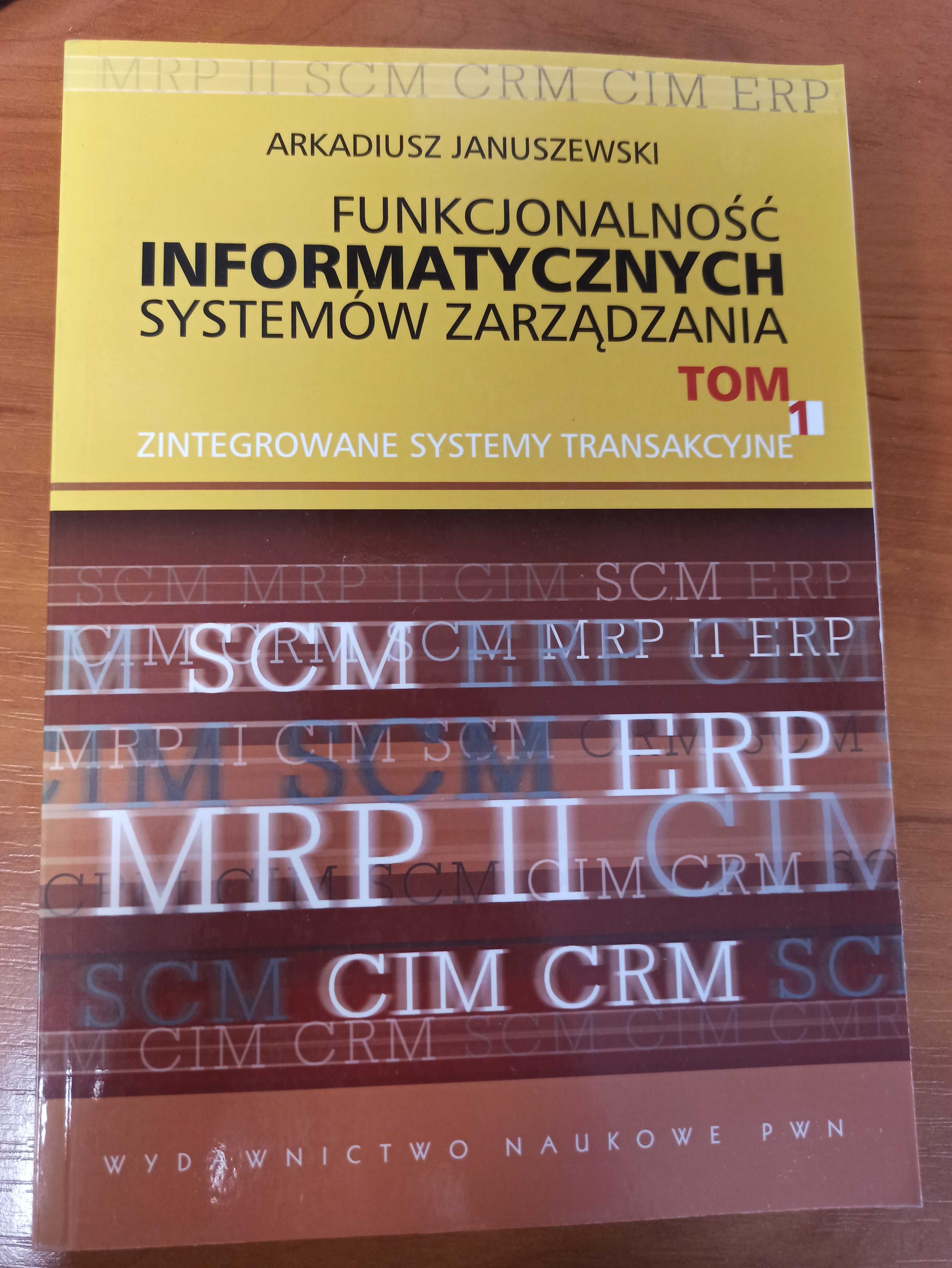 A. Januszewski – Funkcjonalność informatycznych systemów zarządzania