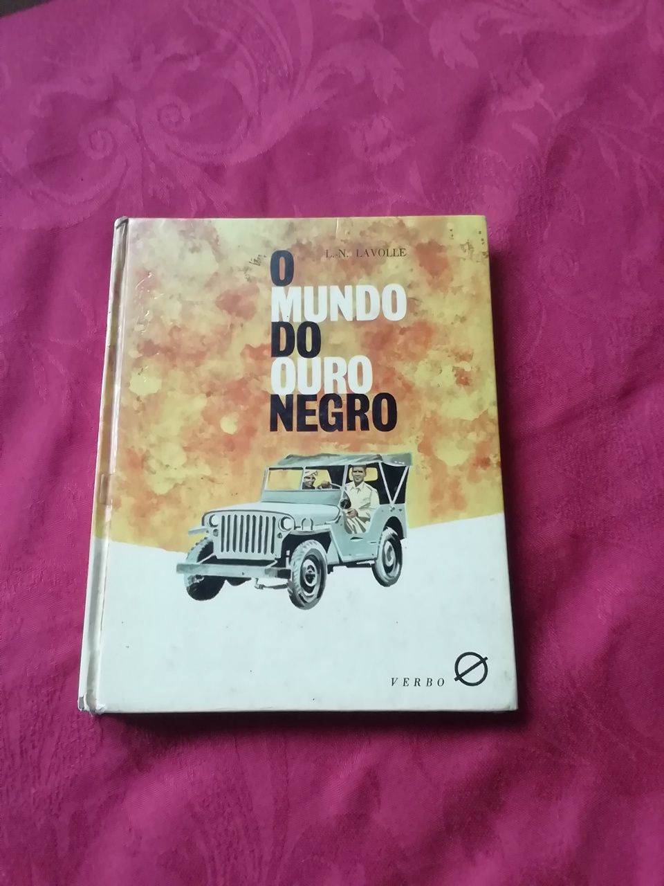 O mundo do ouro negro - livro de 1960