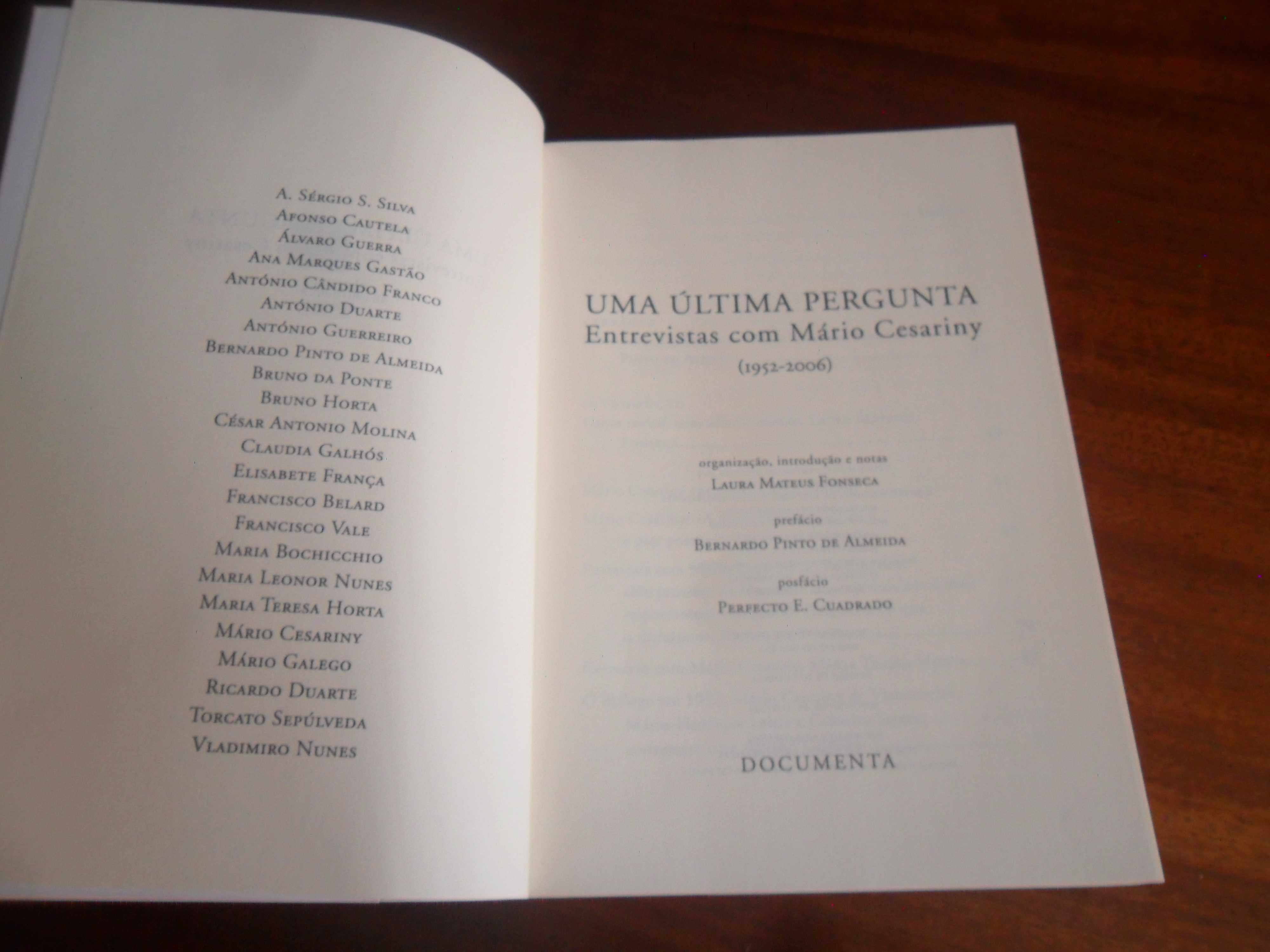 "UMA ÚLTIMA PERGUNTA" - Entrevistas com Mário Cesariny (1952 a 2006)