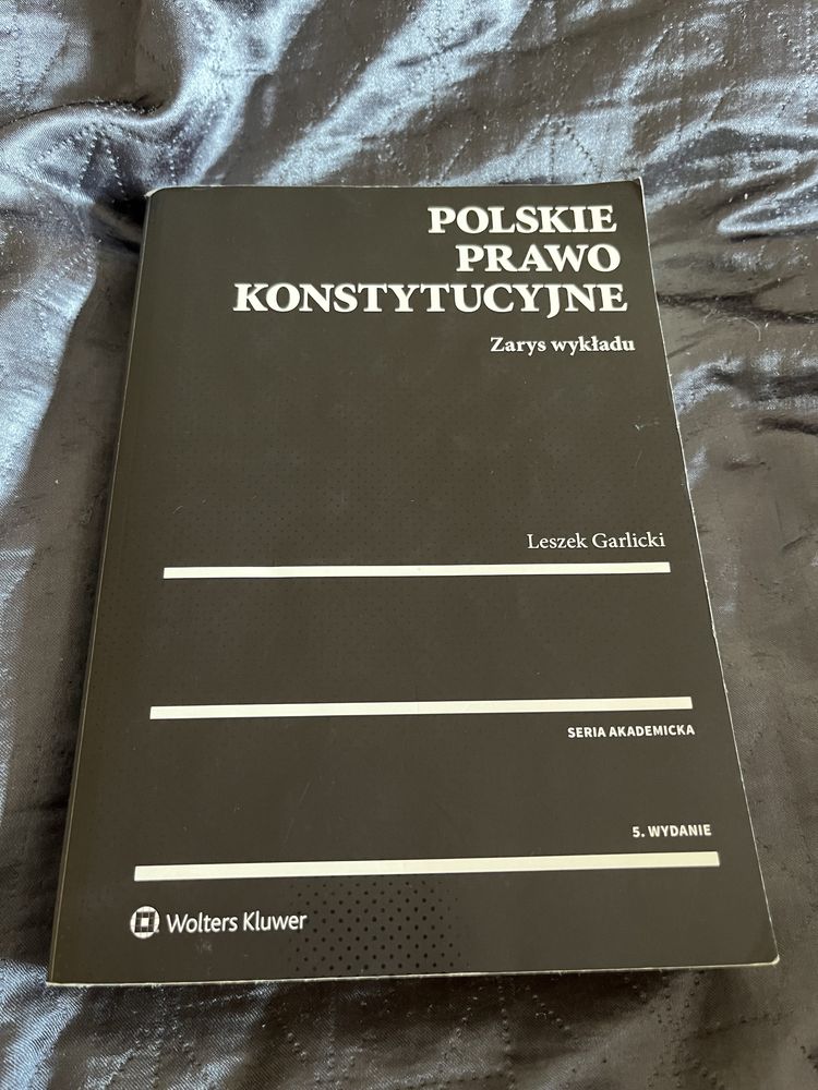 Polskie prawo konstytucyjne zarys wykładu Leszek Garlicki