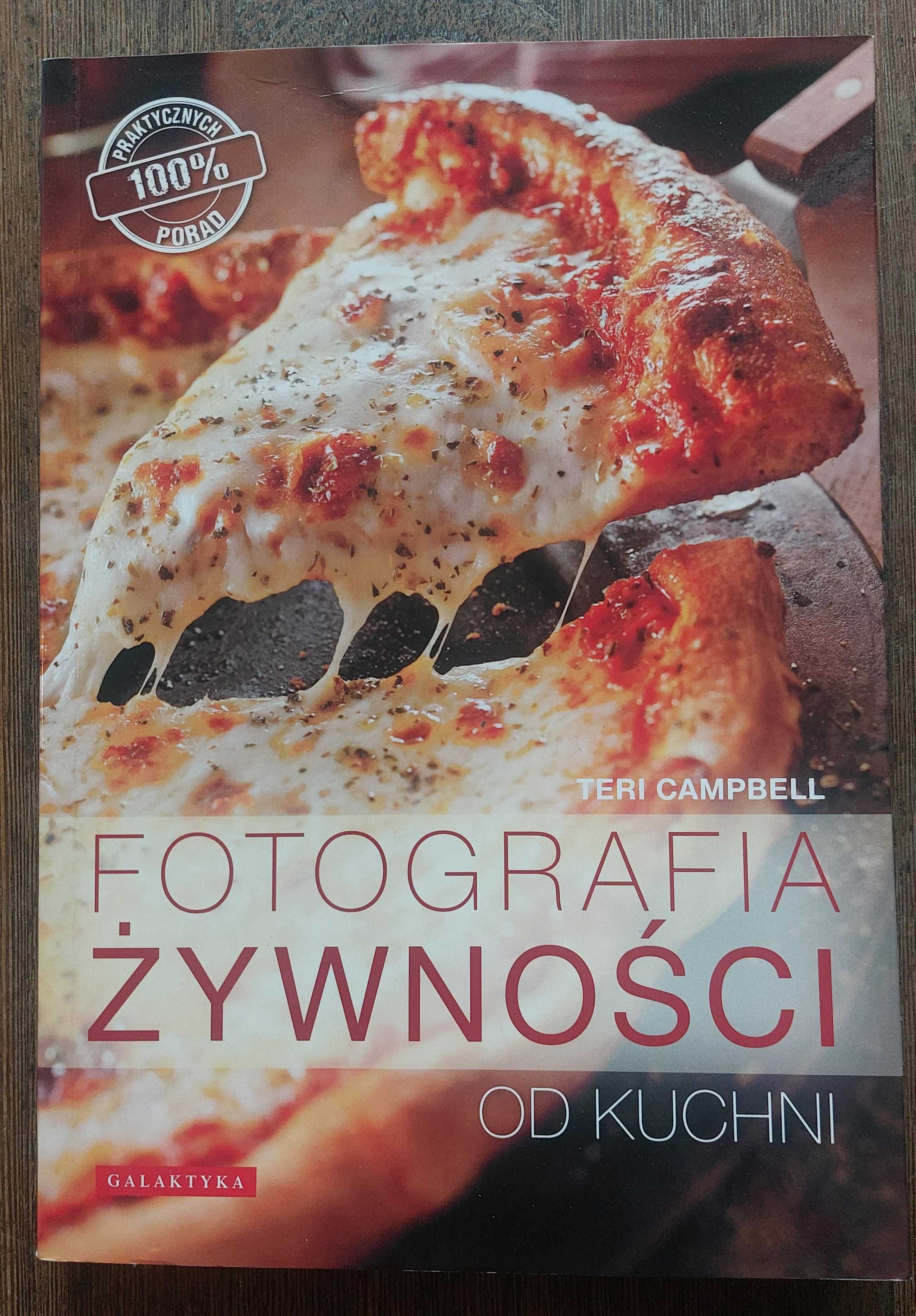 Książka "Fotografia żywności od kuchni" Teri Campbell
