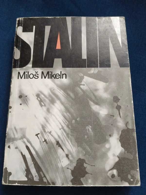 Stalin - Miloš Mikeln