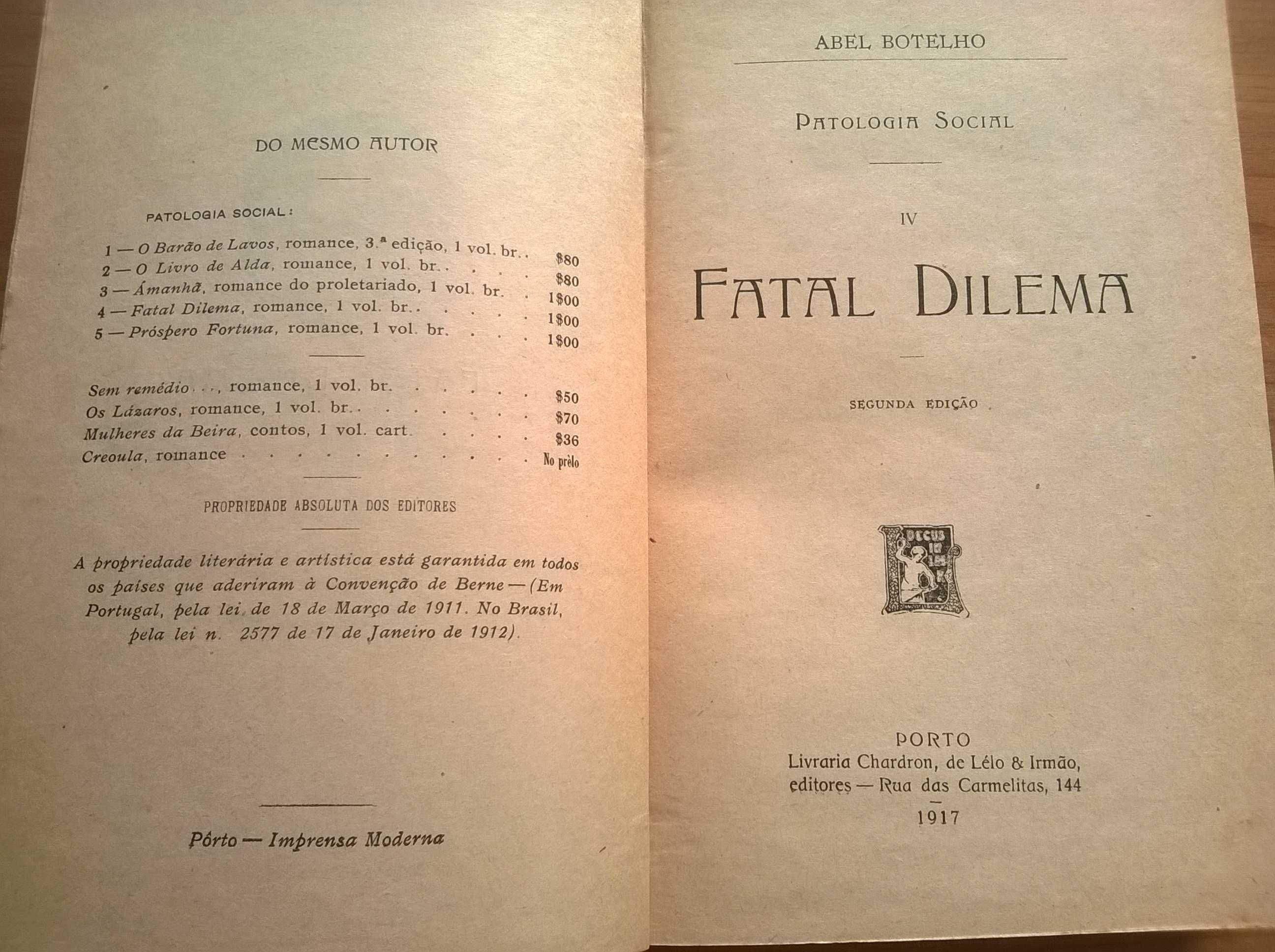 "Fatal Dilema" (Livro IV de Patologia Social) - Abel Botelho