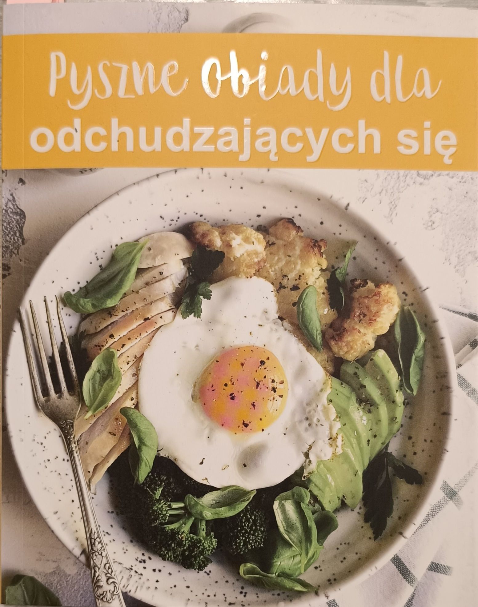 "Pyszne obiady dla odchudzających się"