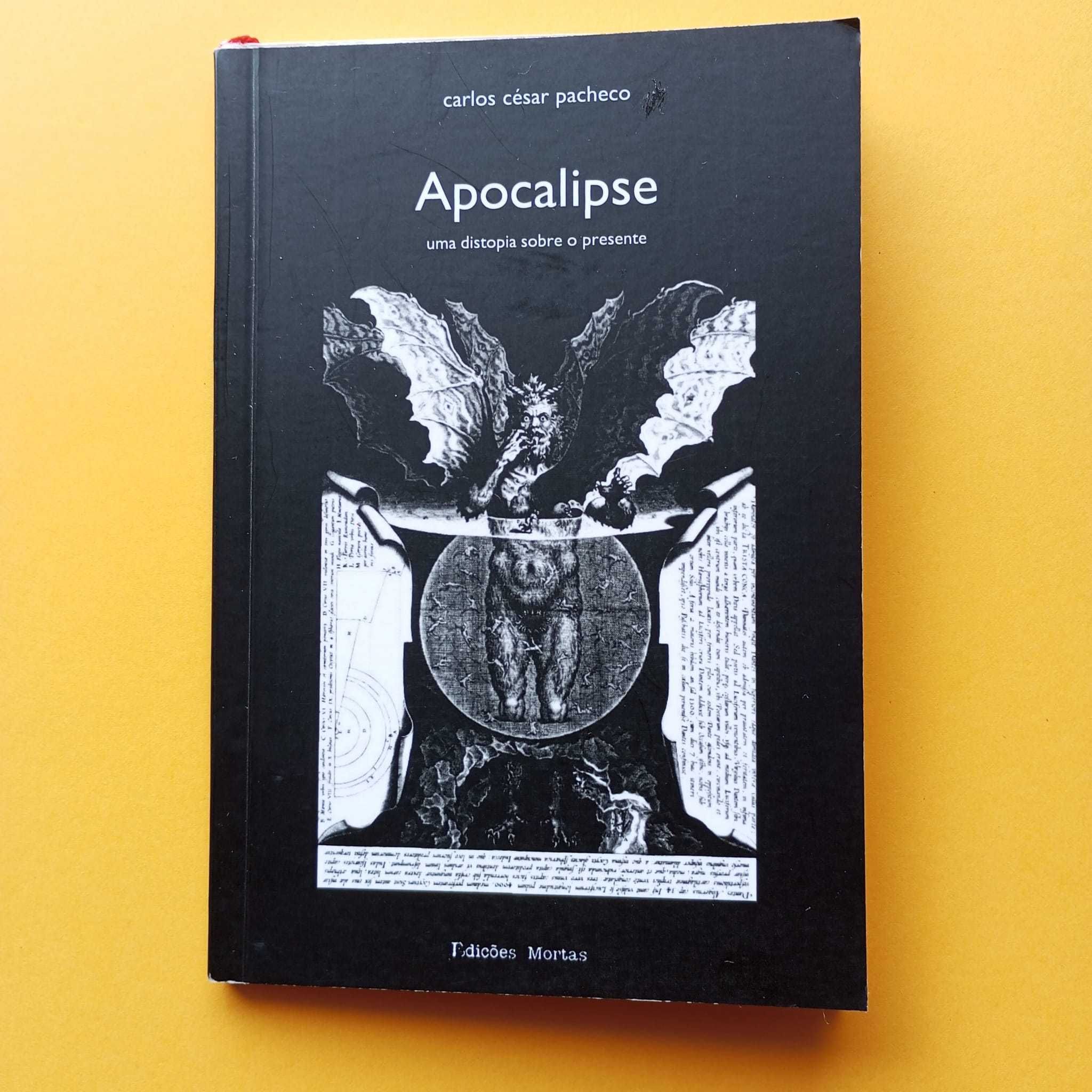 Apocalipse - Carlos César Pacheco