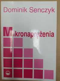 Mikronaprężenia - Dominik Senczyk