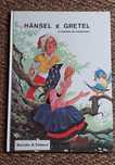 Hansel e Gretel (A casinha de chocolate)
