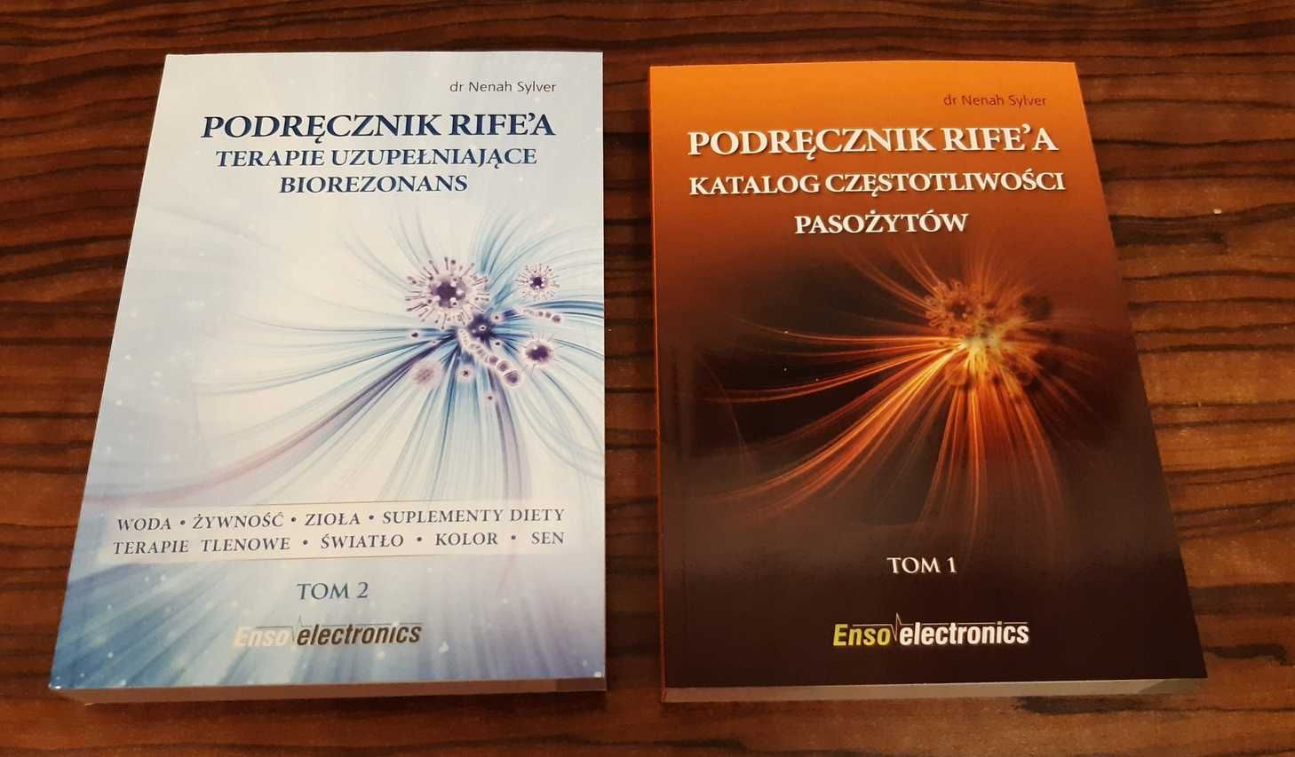 Podręcznik Rife’a. Katalog częstotliwości pasożytów. Tom 1 i Tom 2