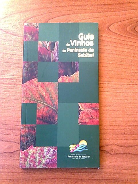 Guia de Vinhos da Península de Setúbal 2002