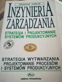 Inżynieria zarządzania Ireneusz Durlik, Strategia Wytwarzania,