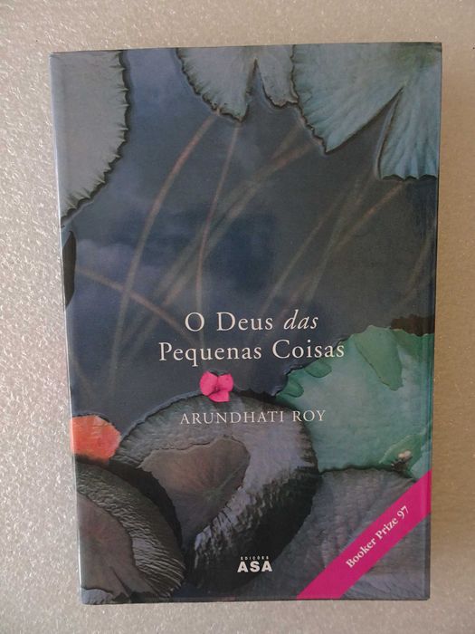 Livro - O Deus das pequenas coisas - Arundhati Roy
Edições ASA
