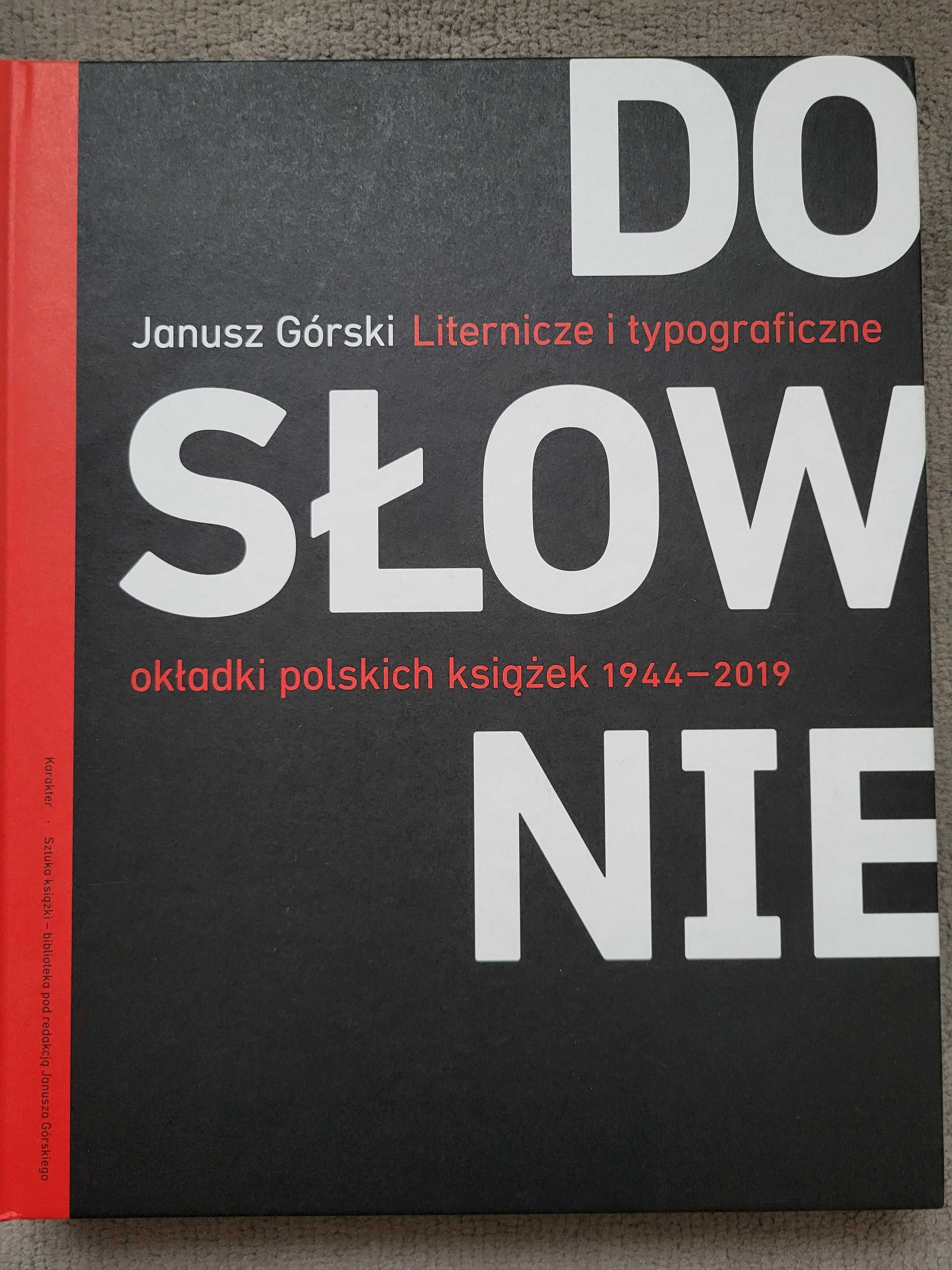 Dosłownie. Liternicze i typograficzne okładki polskich książek...