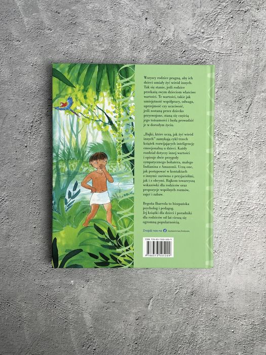Bajki, które uczą jak żyć wśród innych Begoña Ibarrola