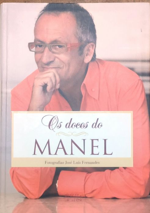 Os Doces do Manel de Manuel Luís Goucha
