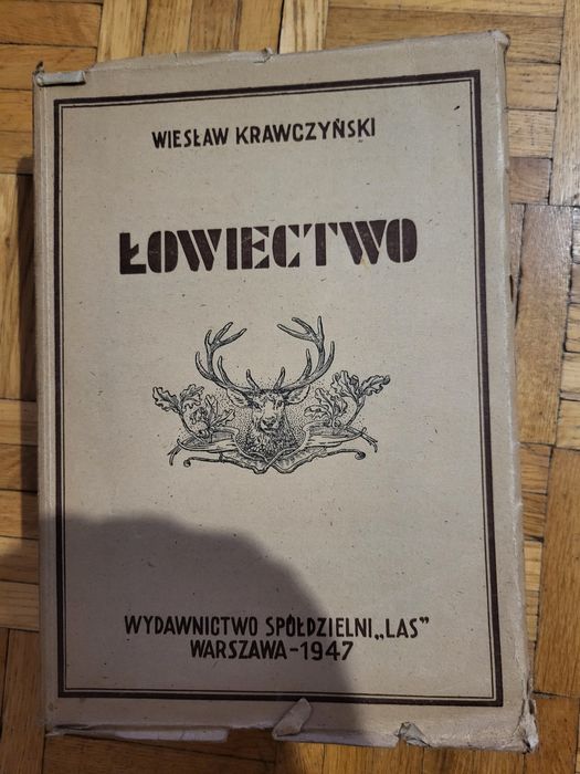 Wiesław Krawczyński.  Łowiectwo. 1947