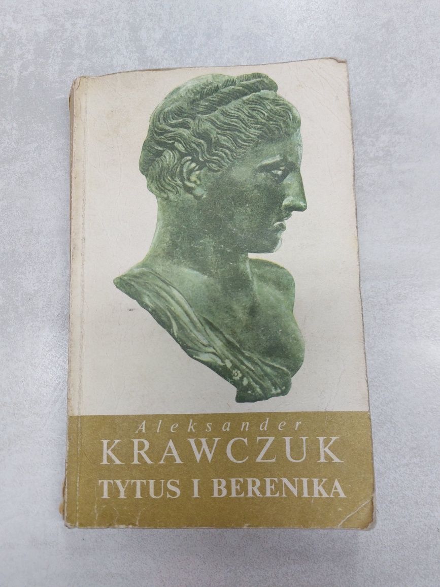 Tytus i Berenika. Aleksander Krawczuk