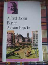 Alfred Doblin - Berlim Alexanderplatz