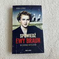Spowiedź Ewy Braun - w cieniu Hitlera | A. Lerke