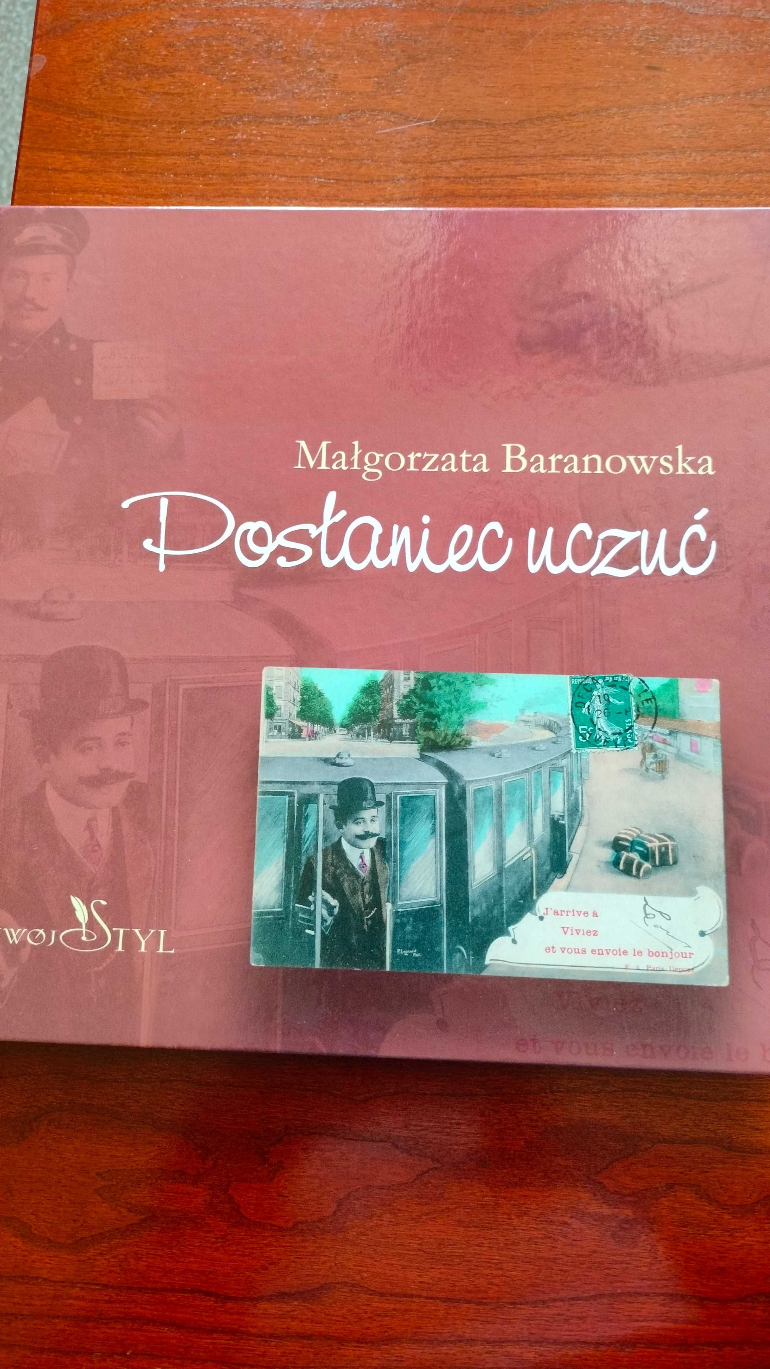 Posłaniec uczuć Małgorzata Baranowska