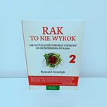 Rak to nie wyrok tom 2
