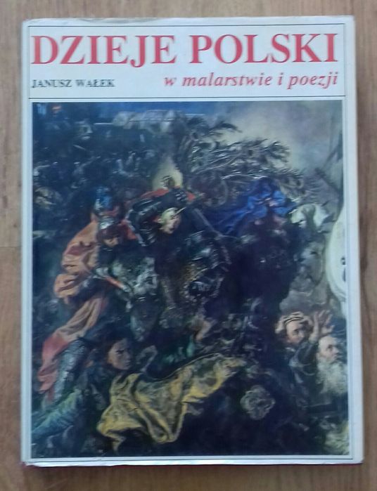 Dzieje Polski w malarstwie i poezji