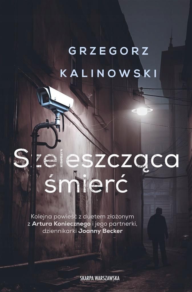 Szeleszcząca Śmierć, Grzegorz Kalinowski