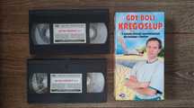 "Gdy boli kręgosłup" zestaw 2 kaset VHS