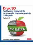Druk 3D Praktyczny Przewodnik Po Sprzęcie... 10382A01427Ks