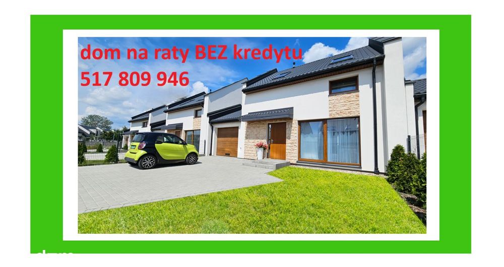 Nowoczesny dom 4-pokojowy, Kaputy, na raty BEZ kredytu