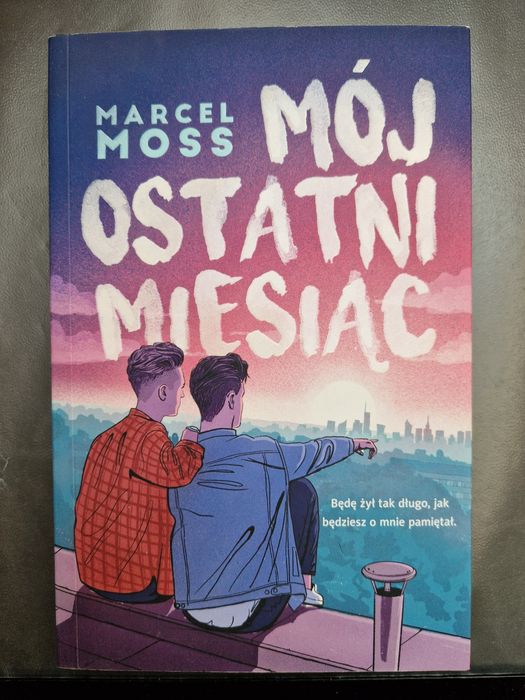 Mój ostatni miesiąc