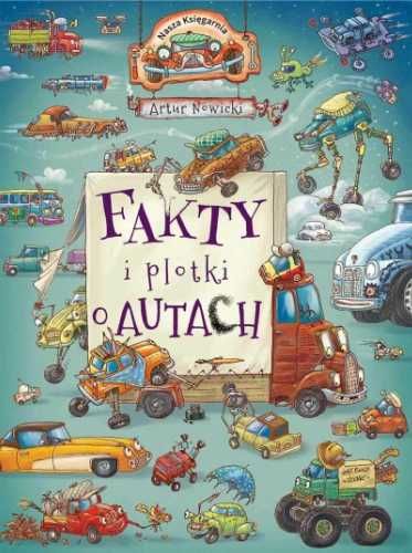 Fakty i plotki o autach - Artur Nowicki, Artur Nowicki